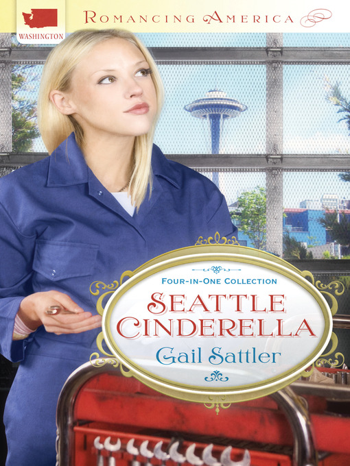 Title details for Seattle Cinderella by Gail Sattler - Wait list